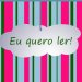 Eu quero Ler!