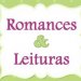 Romances & Leituras 