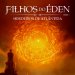 Filhos do �den - Herdeiros de Atl�ntida (Livro 1)