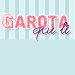 Garota que L�