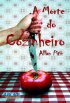 A Morte do Cozinheiro
