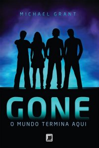 Gone: O Mundo Termina Aqui