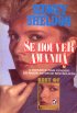 Se Houver Amanh�