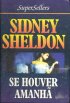 Se Houver Amanh�