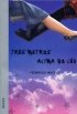Tr�s Metros Acima do C�u