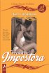 Irresist�vel Impostora