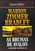 As Brumas de Avalon - Vol. 2