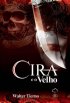 Cira e o Velho