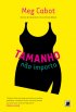 Tamanho N�o Importa