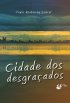 Cidade dos Desgra�ados