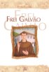 Frei Galv�o