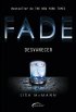Fade - Desvanecer