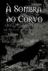 � Sombra do Corvo