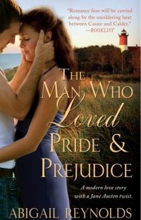 The Man Who Loved Pride & Prejudice