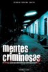 Mentes Criminosas - Suspense e A��o para Desvendar um Crime Quase Perfeito