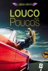 Louco aos Poucos