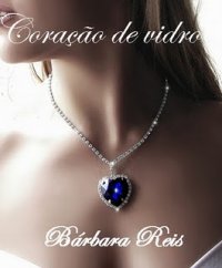 Coração de Vidro