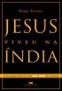 Jesus viveu na �ndia