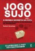 Jogo Sujo