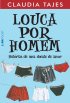 Louca Por Homem