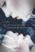Glimmerglass: O Encontro de Dois Mundos