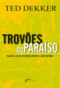 Trovões do Paraíso Trovões do Paraíso
