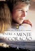 Entre a mente e o cora��o