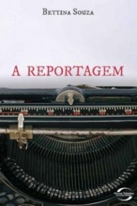 A Reportagem