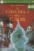 A Cidadela do Caos