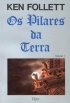 Os Pilares da Terra - Vol. I