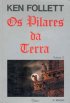 Os Pilares da Terra - Vol. II