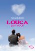 Louca Por Voc�