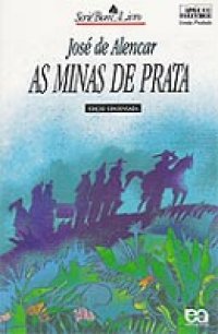 As Minas De Prata [1966– ]