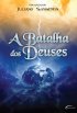 A Batalha dos Deuses