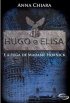 Hugo e Elisa e a Fuga de Madame Hornick