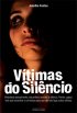 V�timas do Silencio