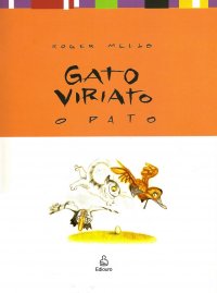 Gato Viriato - O Pato