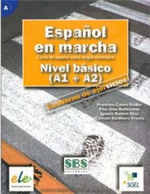 Español en marcha Nível básico A1 A2