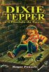 Dixie Tepper e o P�ndulo do Terror