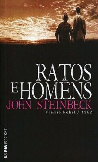 Ratos e Homens Ratos e Homens
