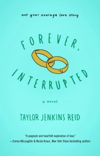 Forever, Interrupted