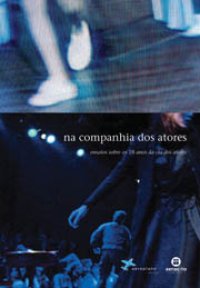 Na Companhia dos Atores Na Companhia dos Atores