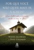 Por Que Voc� N�o Quer Mais Ir � Igreja?