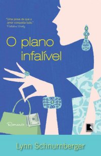 O PLANO INFALÍVEL Novidades Literárias