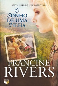 O SONHO DE UMA FILHA Novidades Literárias