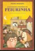 O Fant�stico Mist�rio de Feiurinha
