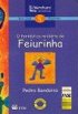 O Fant�stico Mist�rio de Feiurinha