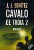 Opera��o Cavalo de Tr�ia 2