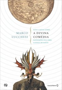 Nove Cartas Sobre A Divina Comédia