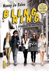 Bling Ring: A Gangue de Hollywood 